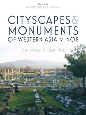 cover image of Cityscapes and Monuments of Western Asia Minor